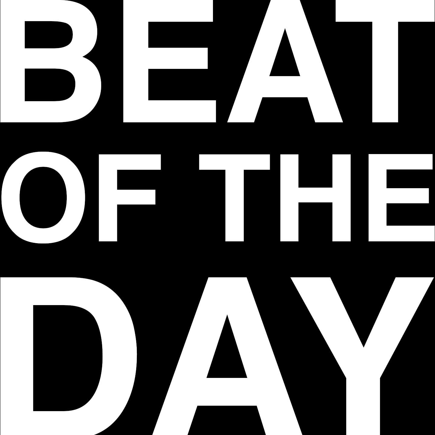 Beat of the Day